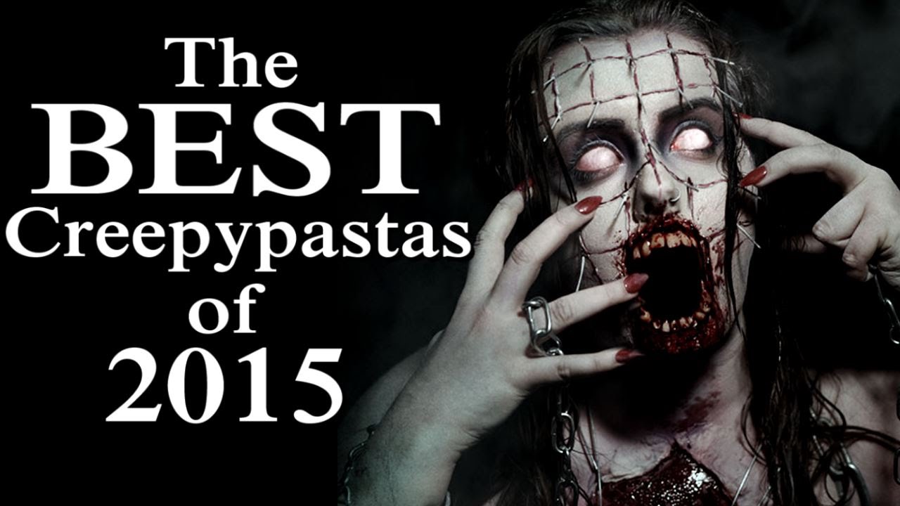 The Best Creepypastas of 2015