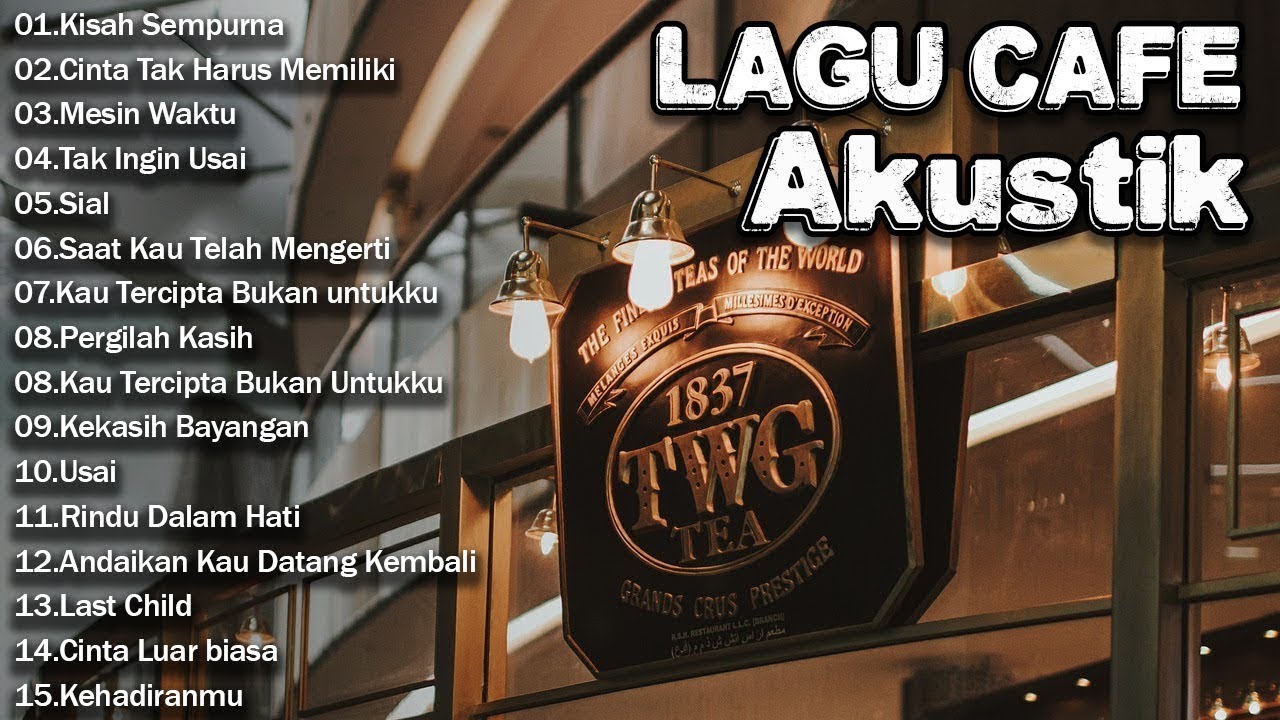 FULL ALBUM LAGU CAFE POPULER 2024 - LAGU CAFE SANTAI BET AKUSTIK 2024 #1