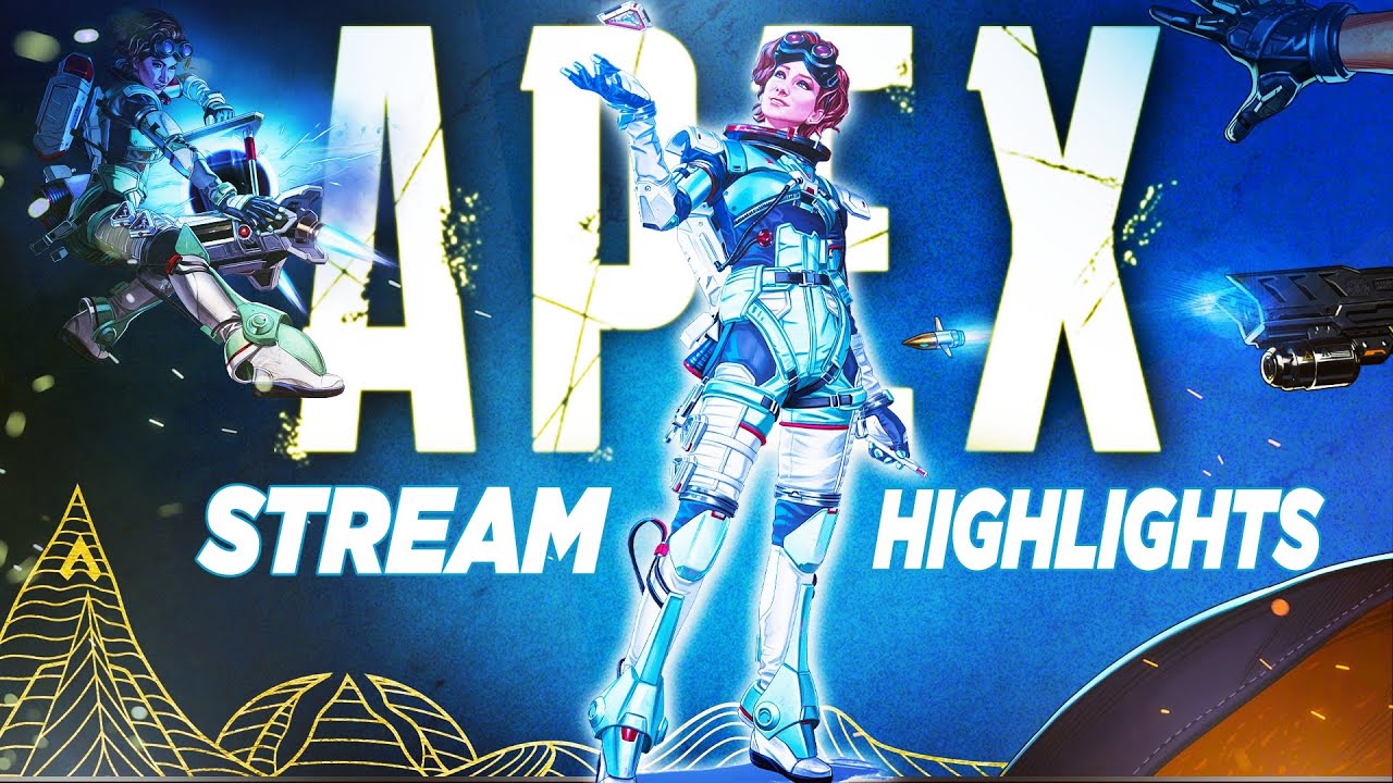 Apex Stream Highlights