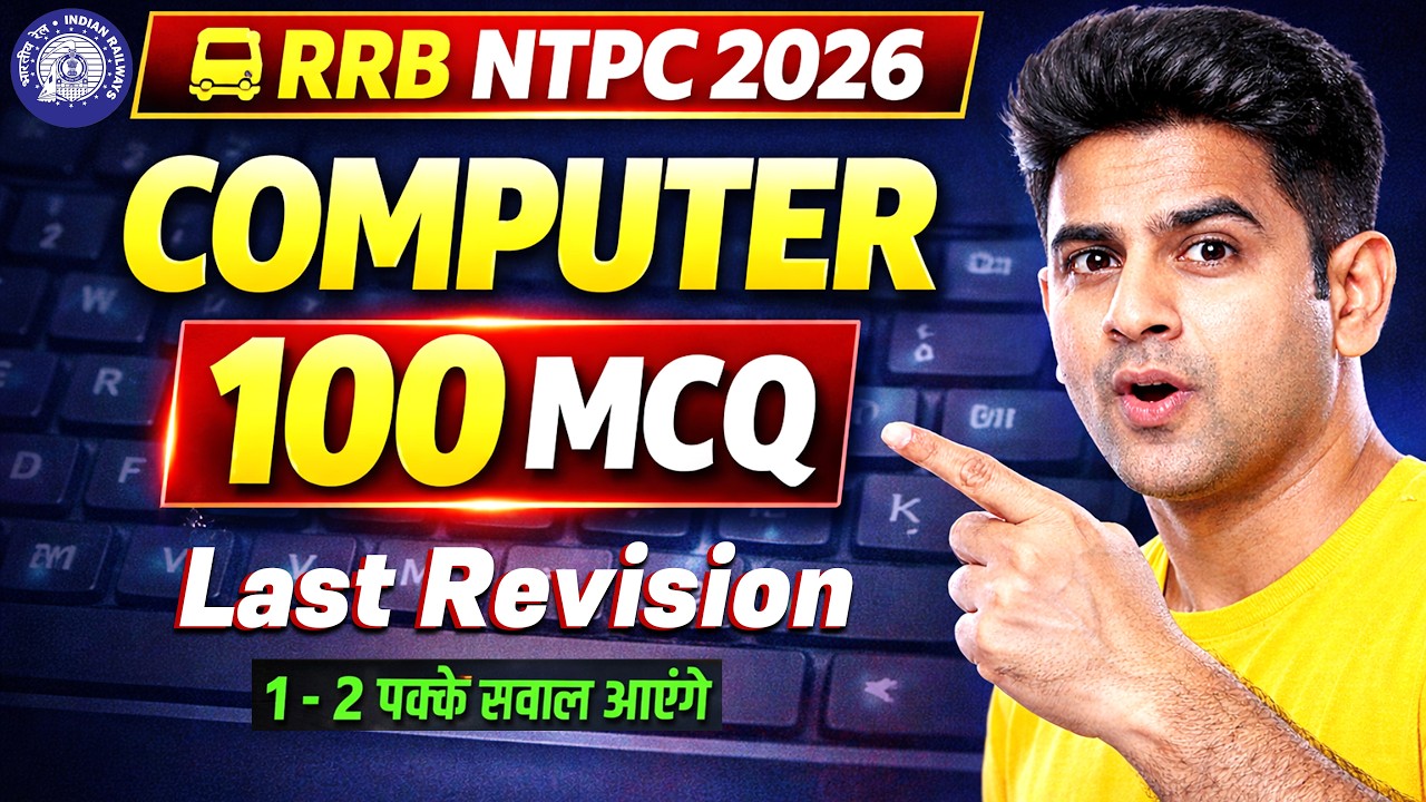 RRB NTPC 2026: Computer Top 100 MCQs Revision | Trending Hot Topics | Railway NTPC CBT-1 & 2