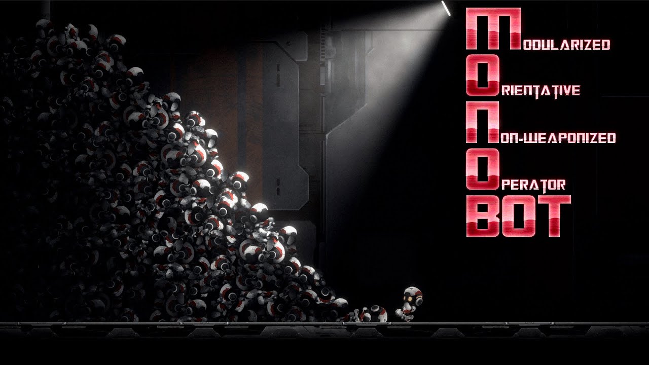 MONOBOT (New Demo - As of 04/02/2021) - By DreamSmithStudio