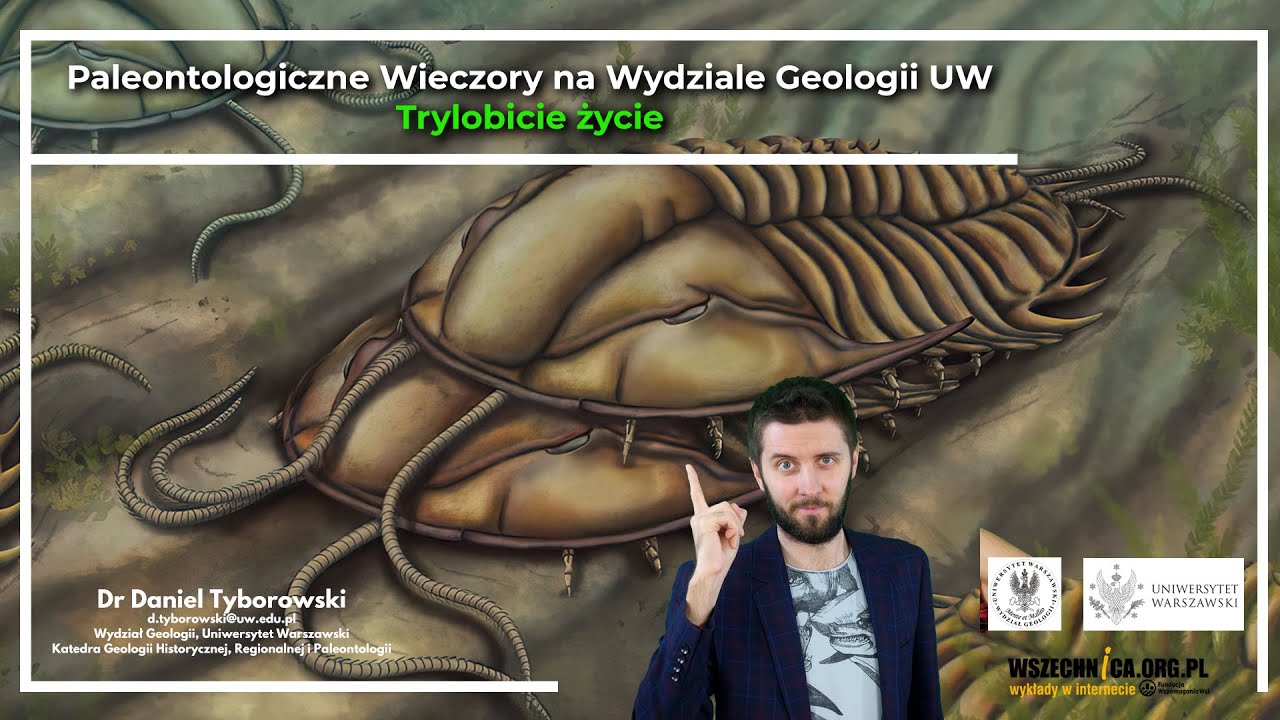 Trylobicie życie / dr Daniel Tyborowski