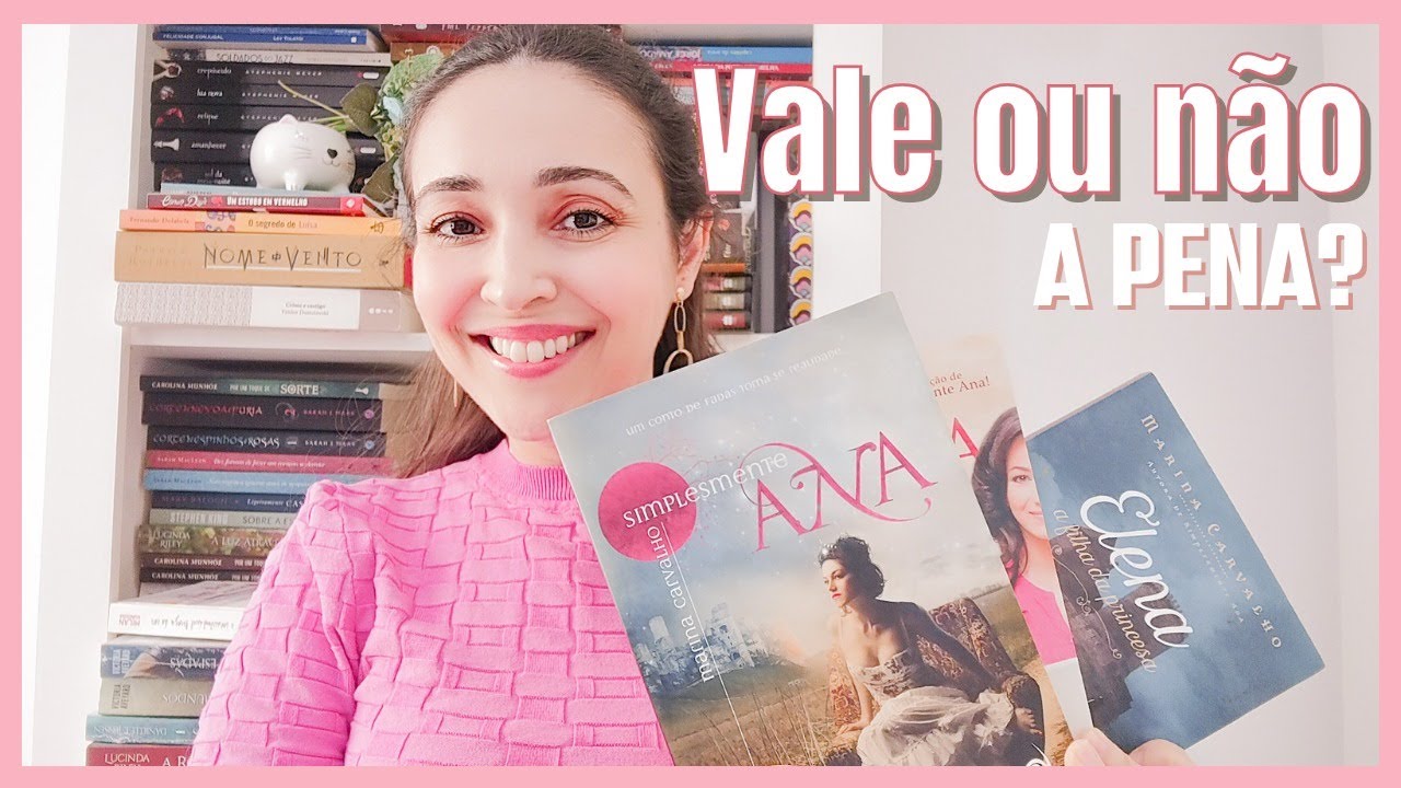 Vale a Pena Ler a TRILOGIA SIMPLESMENTE ANA?? ANÁLISE COMPLETA! Sem Spoilers