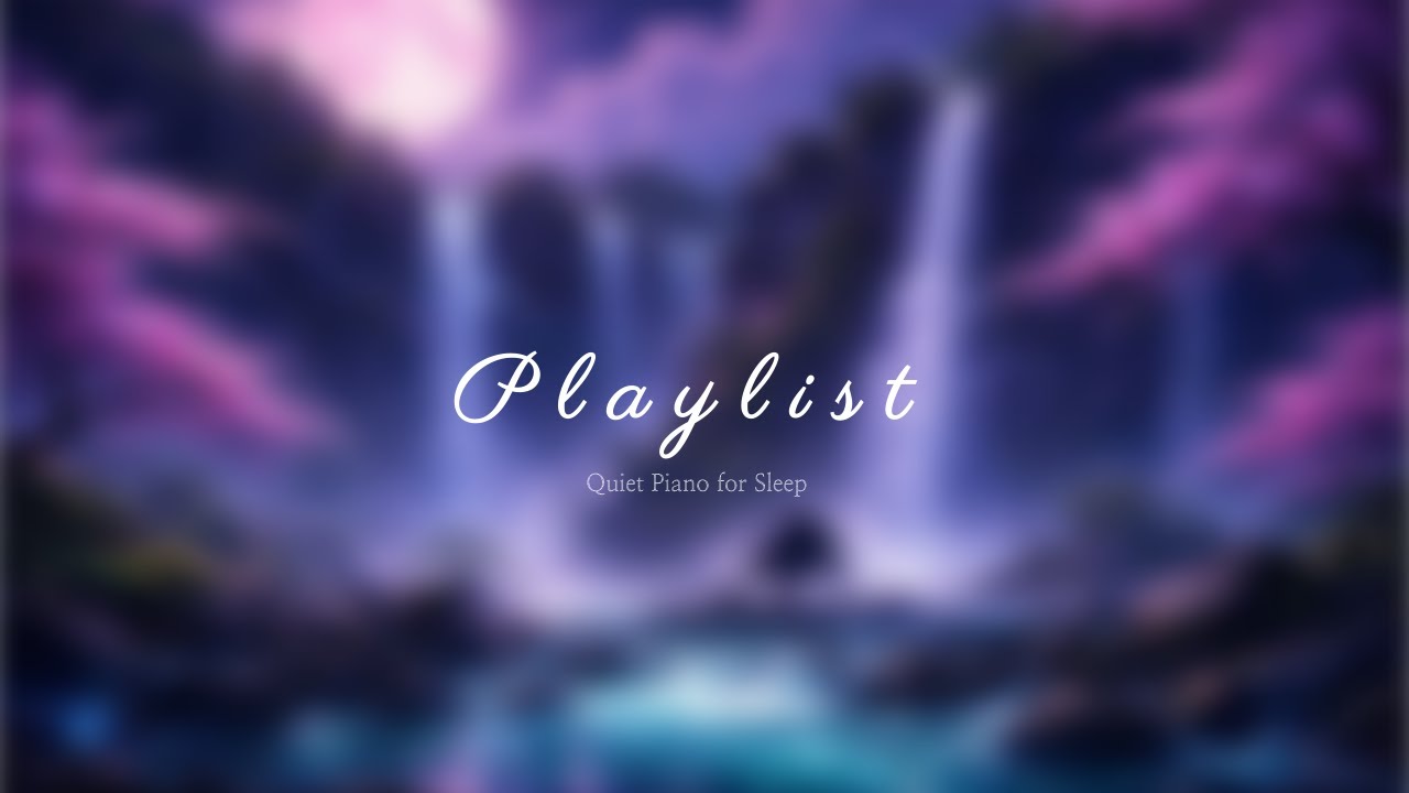 Quiet Piano for Sleep 🌙 | Slow, Gentle Night Music