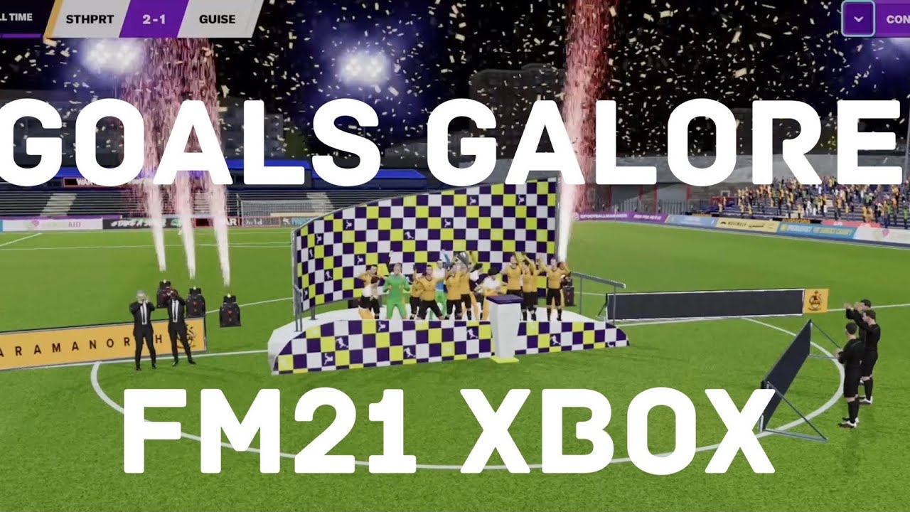 Goals Galore FM21 Xbox version winning tactics