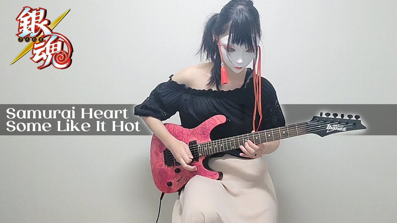 SPYAIR / Gintama - Samurai Heart (Some Like It Hot!!) guitar cover