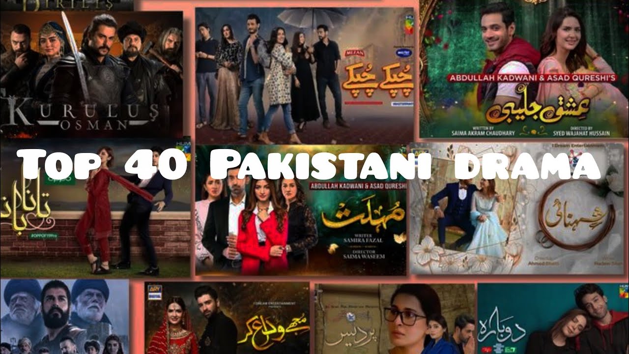 Top 40 drama of Pakistan, Pakistani drama,hit drama 