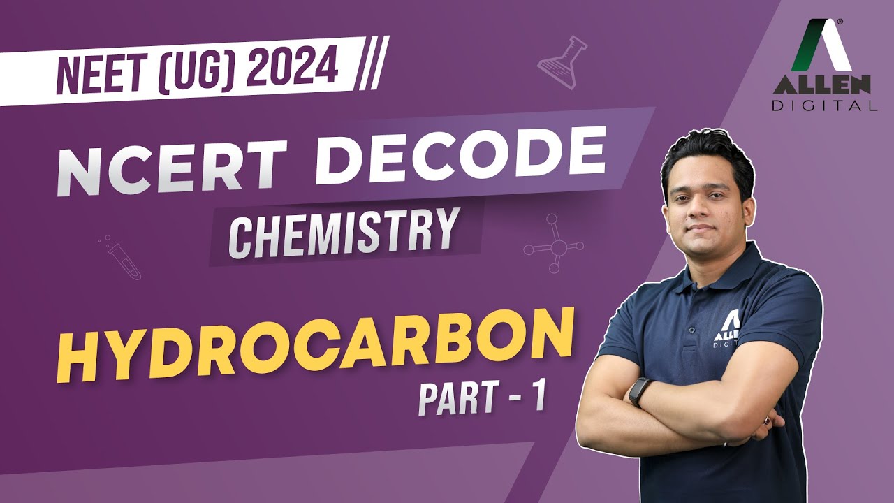 Hydrocarbon (Part-1) | Organic Chemistry | Important for NEET 2024 Exam 📚| Chemistry | @ALLENNEET