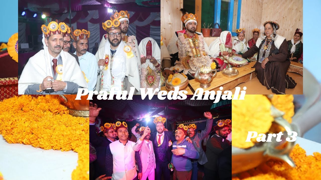 Lahauli Wedding Praful Weds Anjali (Udaipur To Triloknath) Last Part
