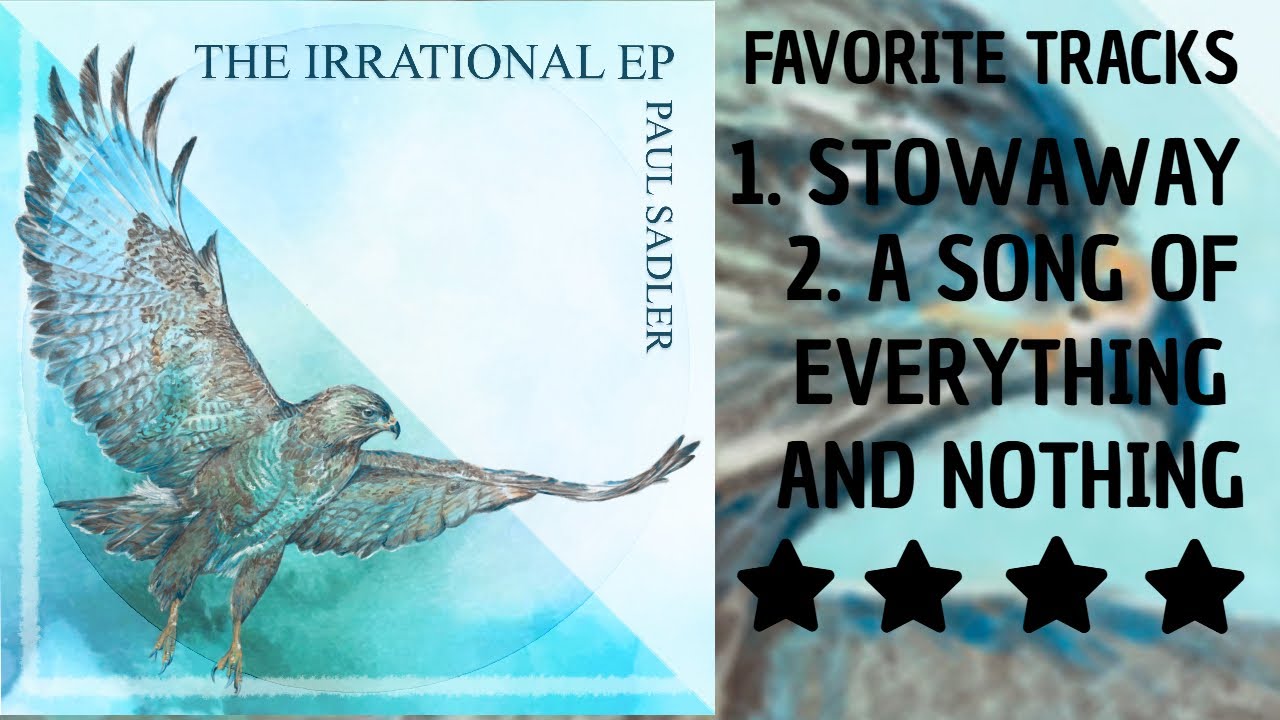 Paul Sadler - The Irrational EP I Review