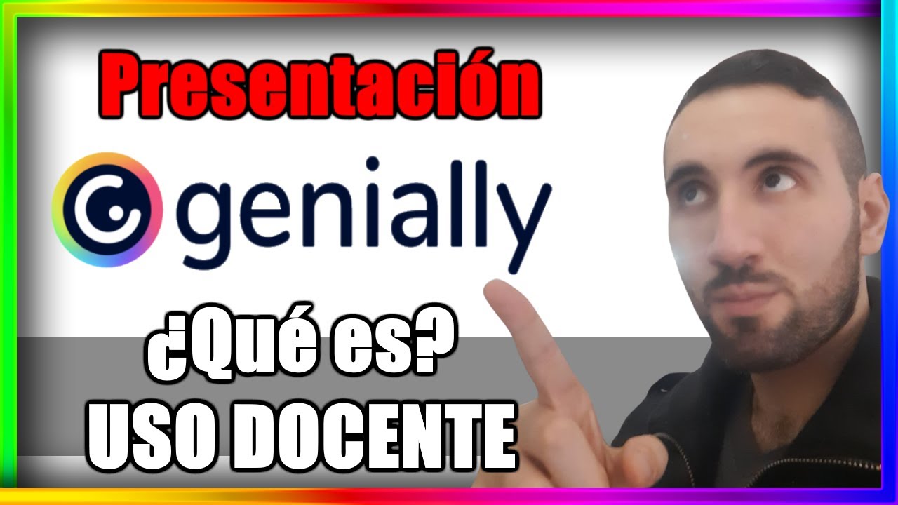⭐ Genially | USO DOCENTE | QU&Eacute; es y PARA QU&Eacute; sirve | Para PROFES y Estudiantes