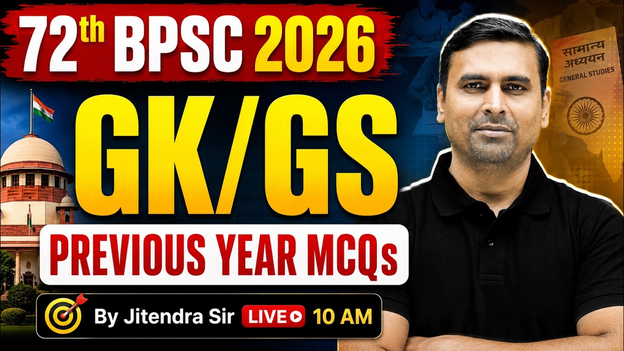 72nd BPSC Prelims | BPSC Prelims GK GS Previous Year Questions | by Jitendra Sir | Bihar Testbook