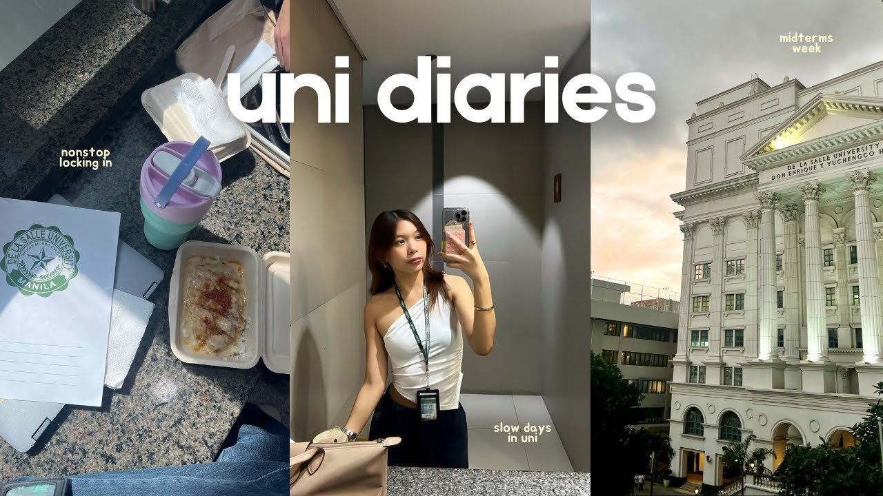 UNI DIARIES | nonstop locking in, midterms week, slow days in DLSU ✯