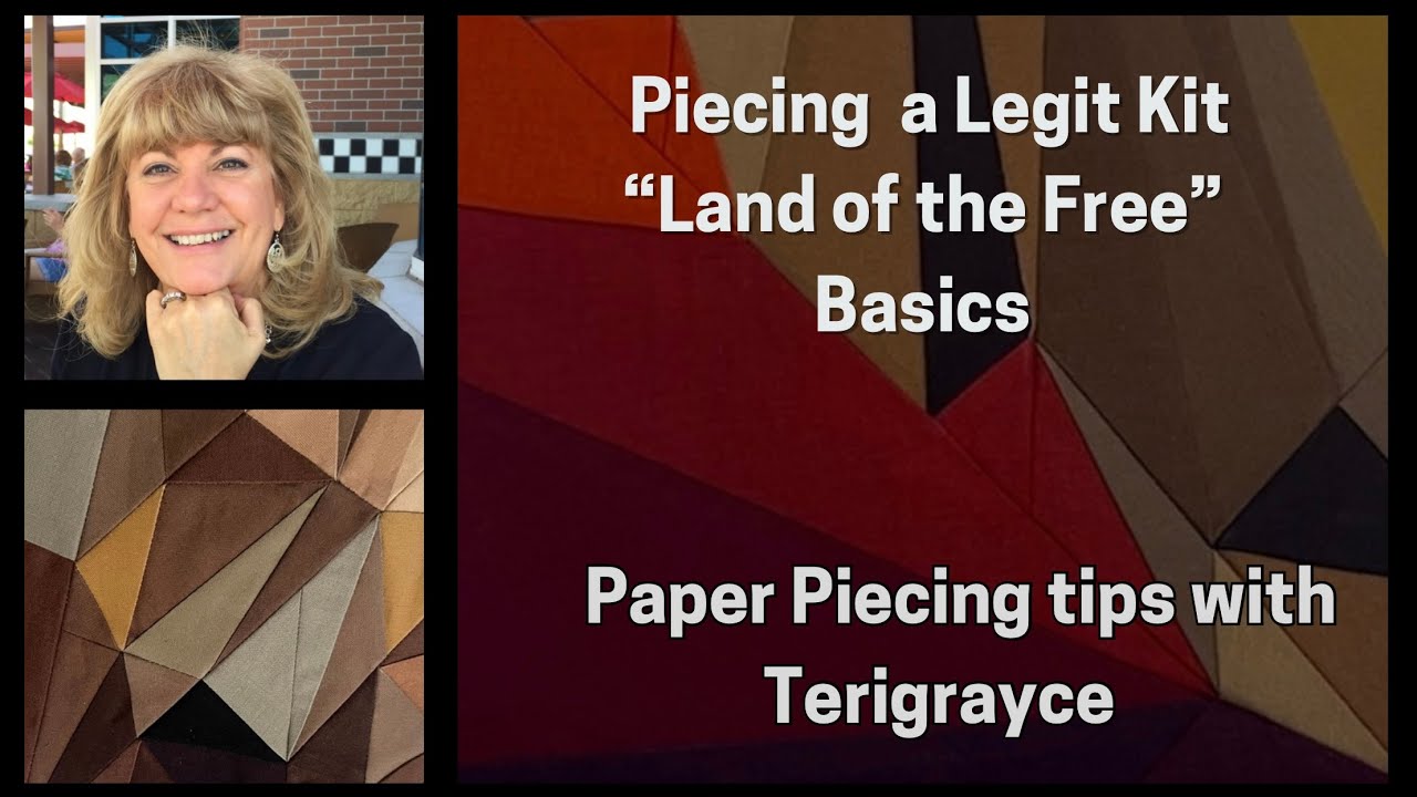 Paper Piecing Basics for Legit Kits: Using “Land of the Free” Kit. Part 1