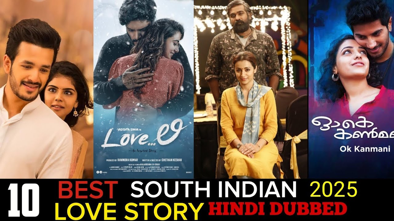 Top 10 South indian love story movies| romantic love story movies 💞 #lovstory movies 