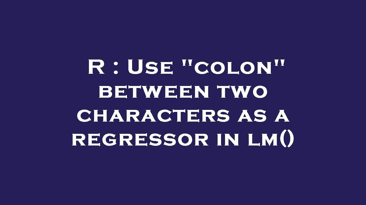 R : Use 