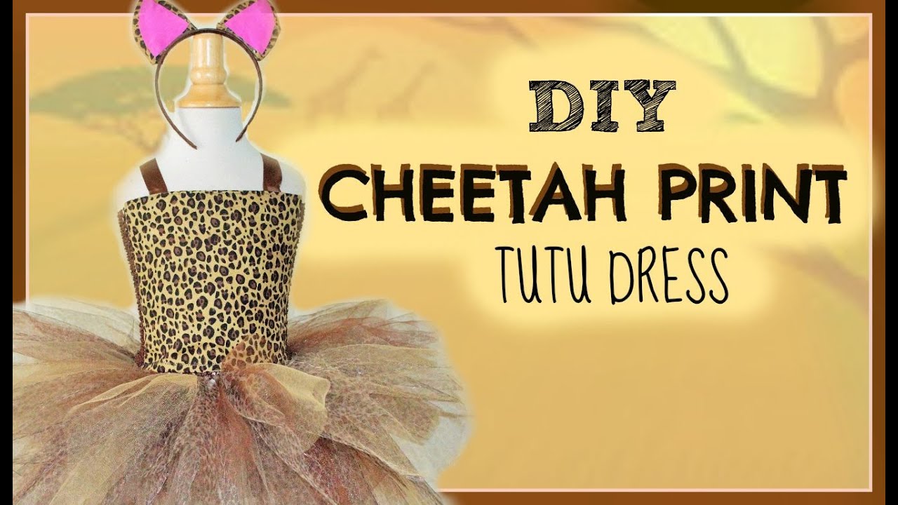 Animal Print Tutu DIY - Cheetah