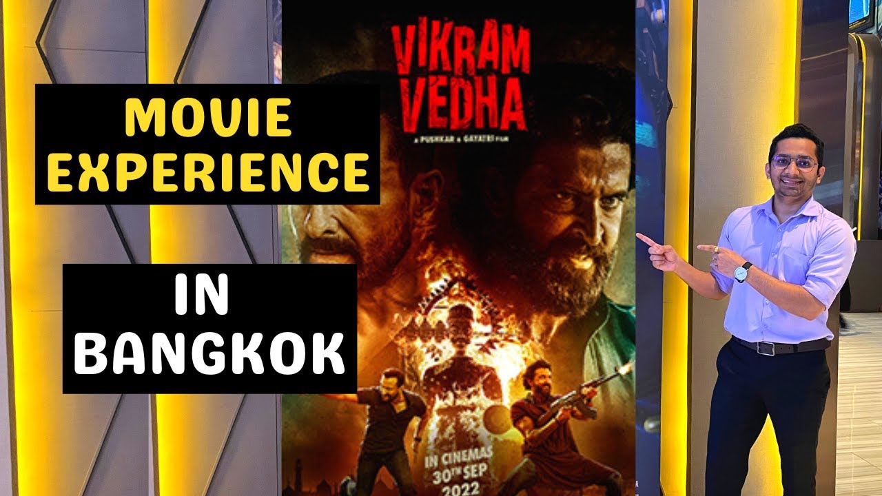 Movie Experience in Bangkok | Watching A Bollywood Movie in Bangkok | Bangkok Movie Theater