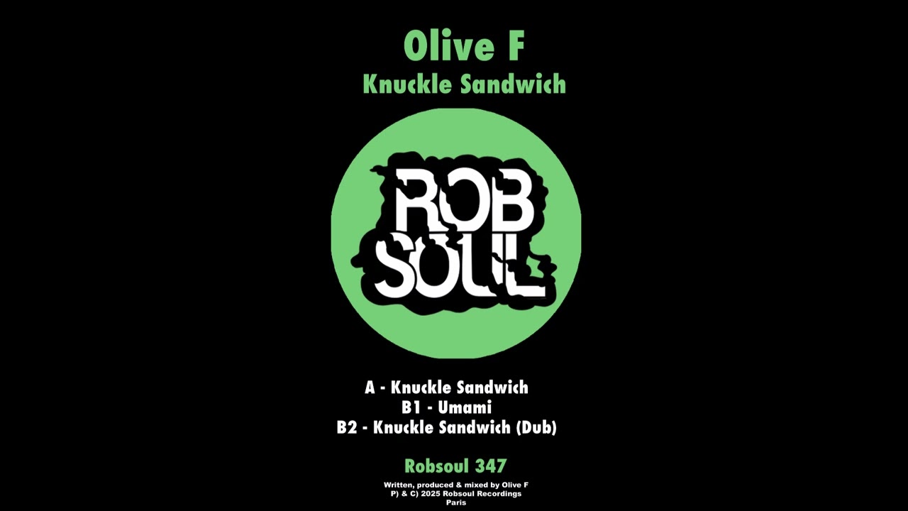 Olive F - Knuckle Sandwich - Umami (Robsoul)