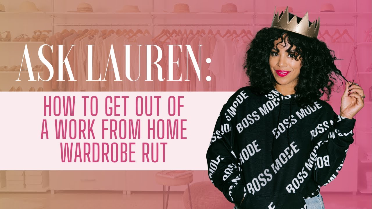 How To Get Out of a Style Rut