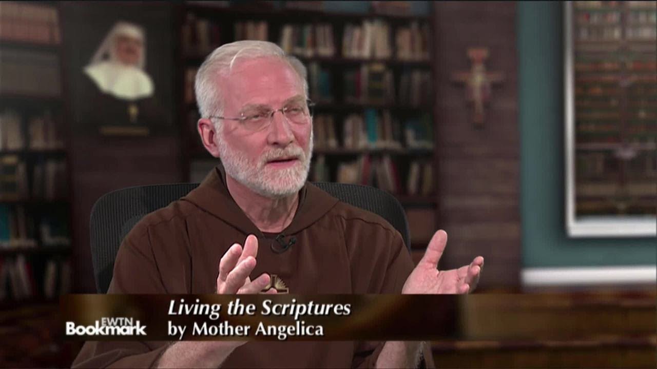 EWTN Bookmark - Fr. Joseph Mary Wolfe, Presenter - Living the Scriptures, by Mother Angelica