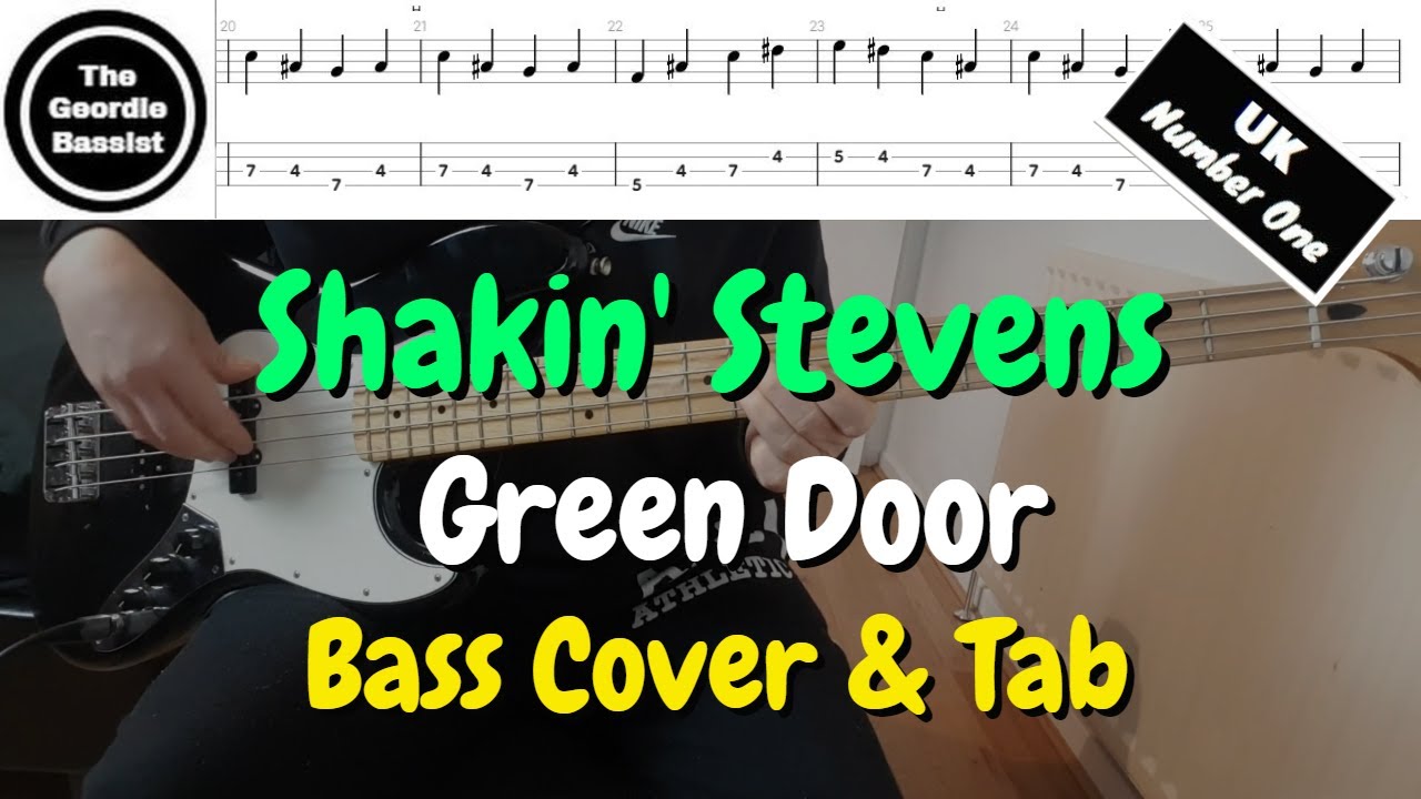 Shakin' Stevens - GREEN DOOR - (Bass cover) + (Play along tabs)