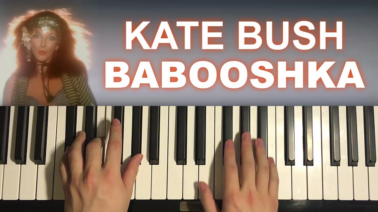 How To Play - Kate Bush - Babooshka (Piano Tutorial Lesson)