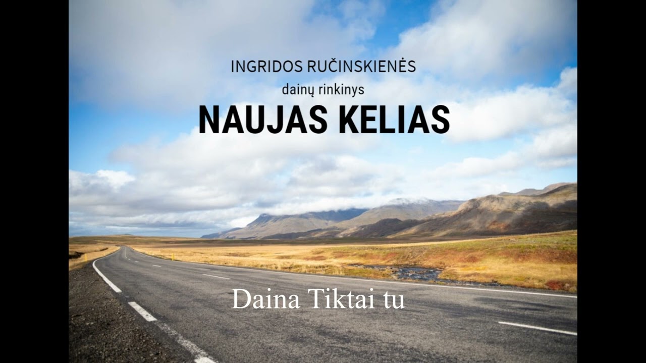 Ingridos Ručinskienės dainų rinkinys Naujas kelias
