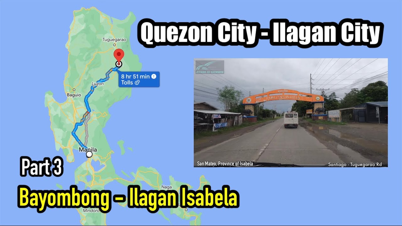 Manila to Ilagan City Isabela | Bayombong Nueva Vizcaya To Ilagan City Isabela Part 3
