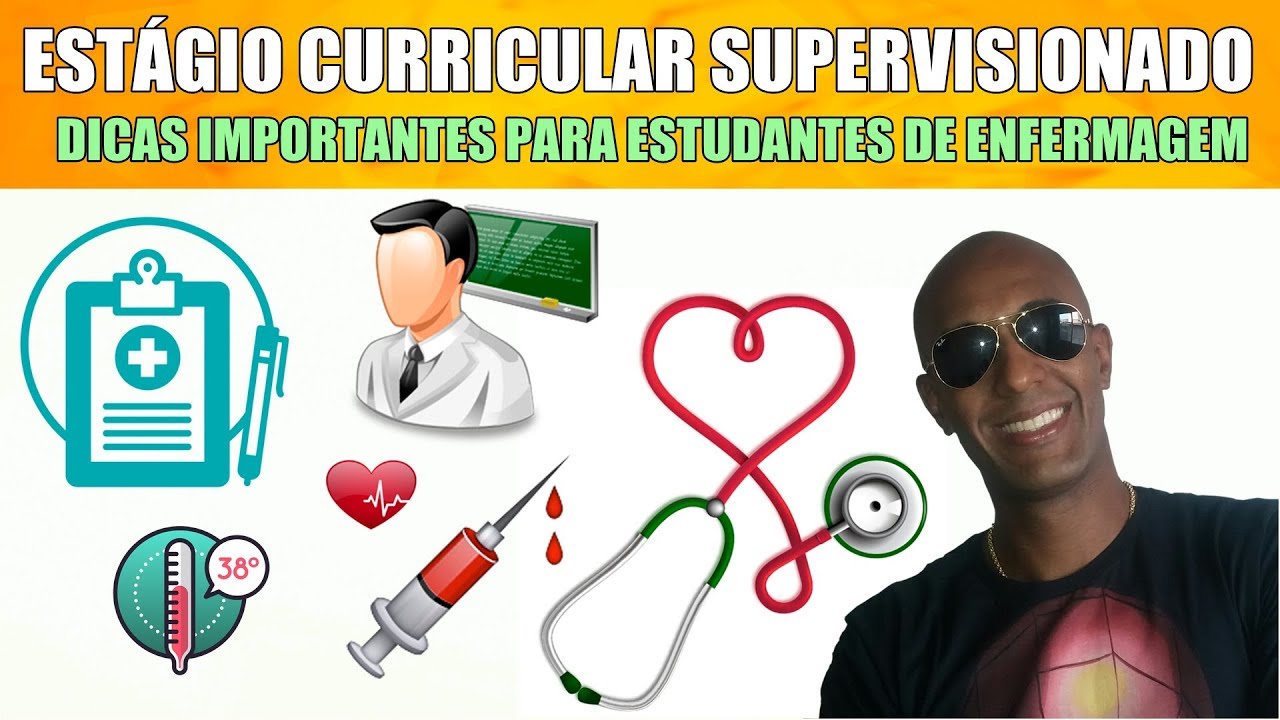 DICAS SOBRE ESTÁGIO DE ENFERMAGEM (PARTE 1)