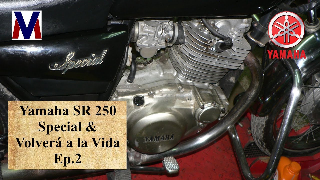 Yamaha SR 250 Special & Volverá a la Vida Ep.2