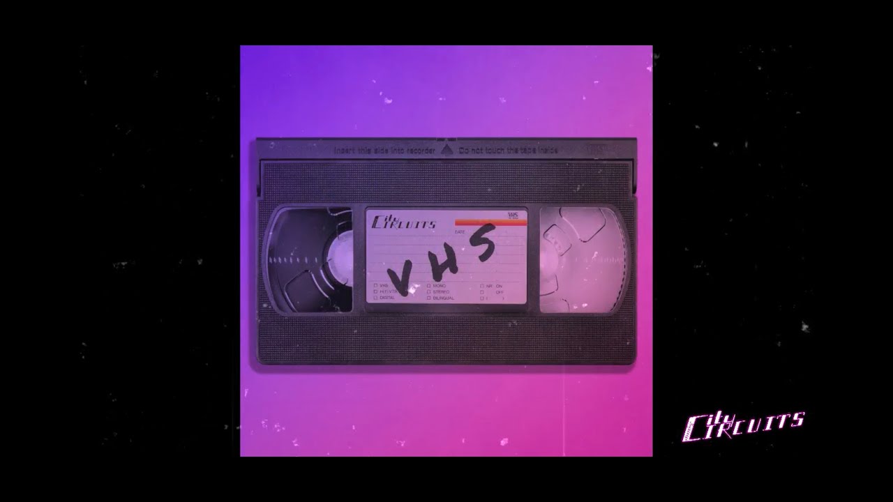 City Circuits - VHS (Official Lyric Video)