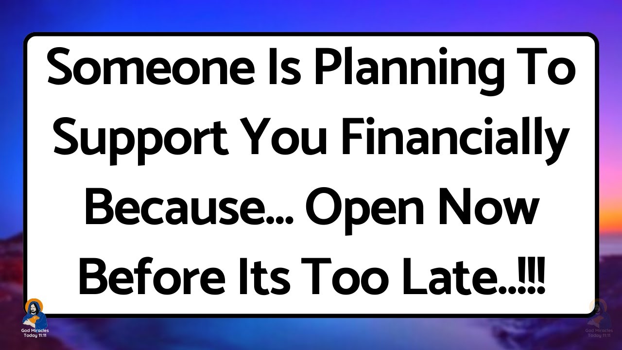 11:11⚠️Angels says, Someone is planning to support you financially because✝️God Miracles Today 1111
