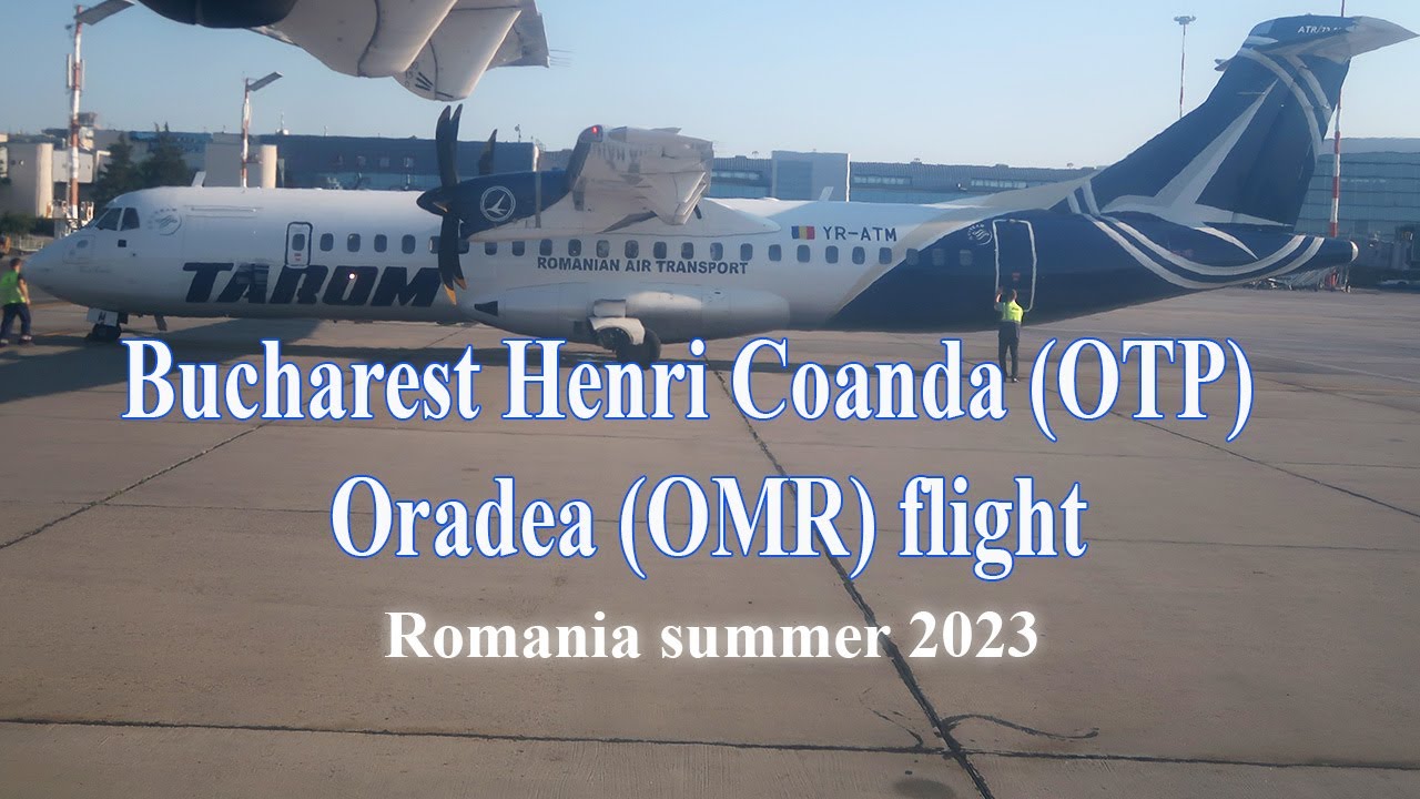 Zbor Bucuresti Oradea Tarom ATR 72