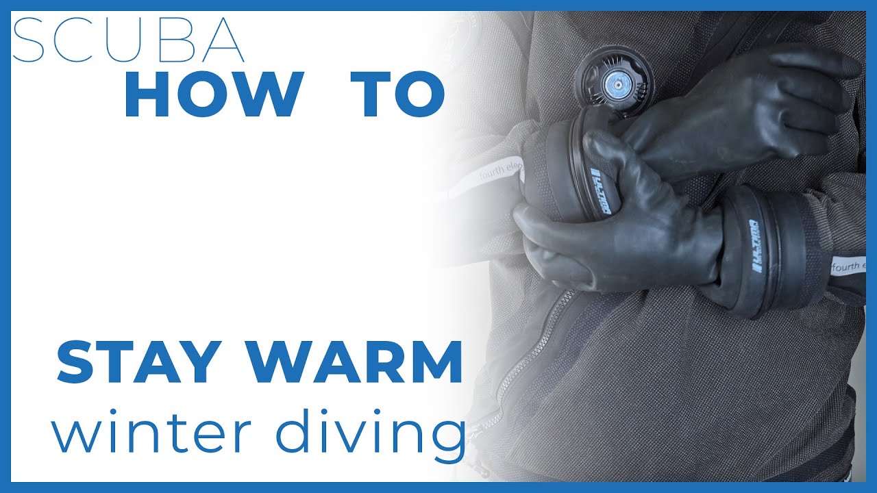 10 Proven Ways To Stay Warm While Winter Diving