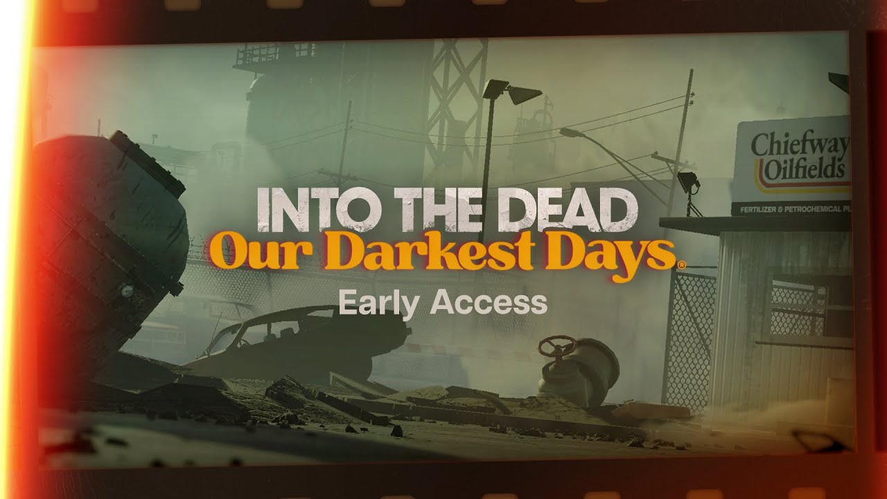 Into the Dead: Our Darkest Days Dev Diary #7: Early Access