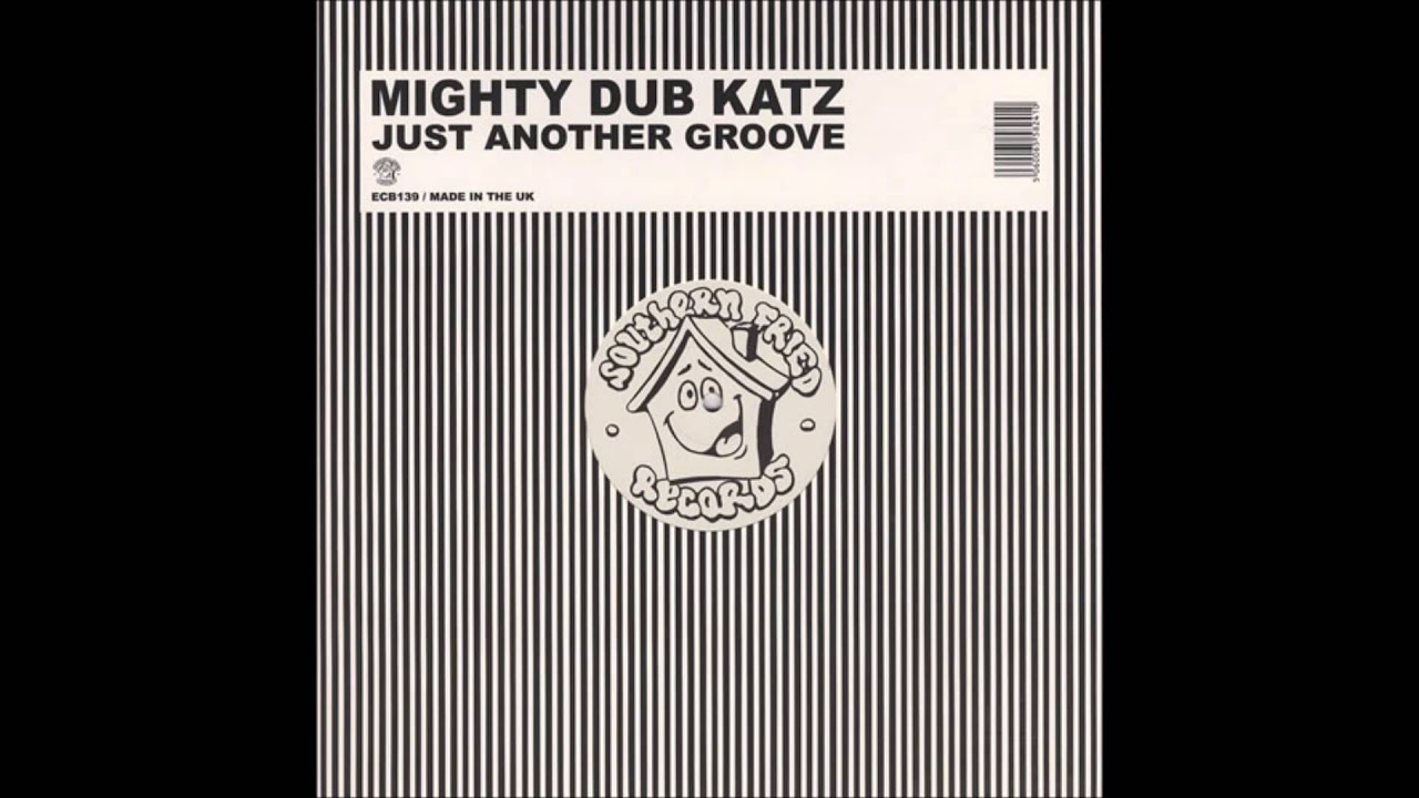Mighty Dub Katz -Just Another Groove (Lisa Marie Experience Remix)
