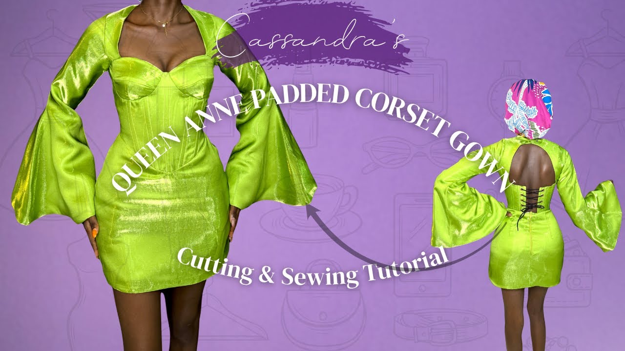 How To Cut And Sew A Fiber Padded Queen Anne Inbuilt Corset Gown