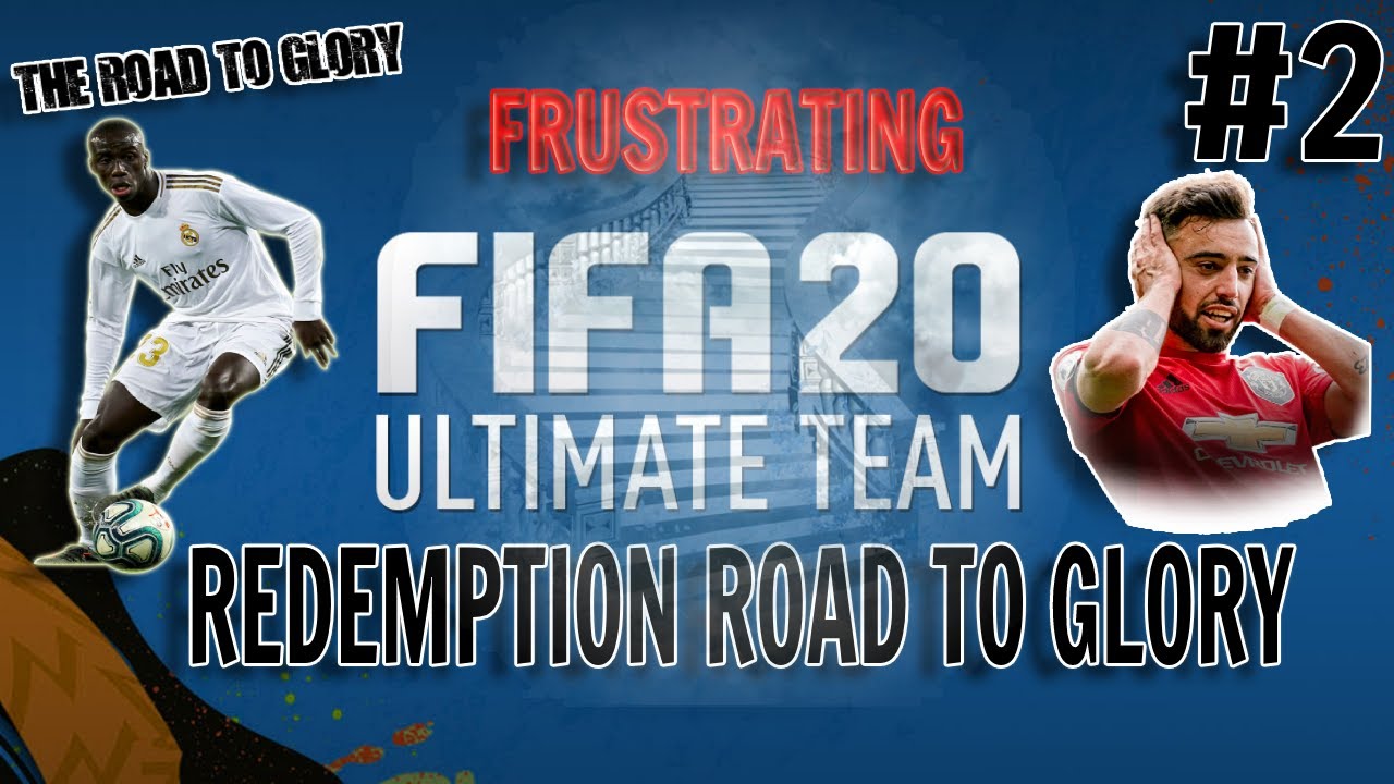 Redemption Road To Glory #2 (FIFA 20 ULTIMATE TEAM)