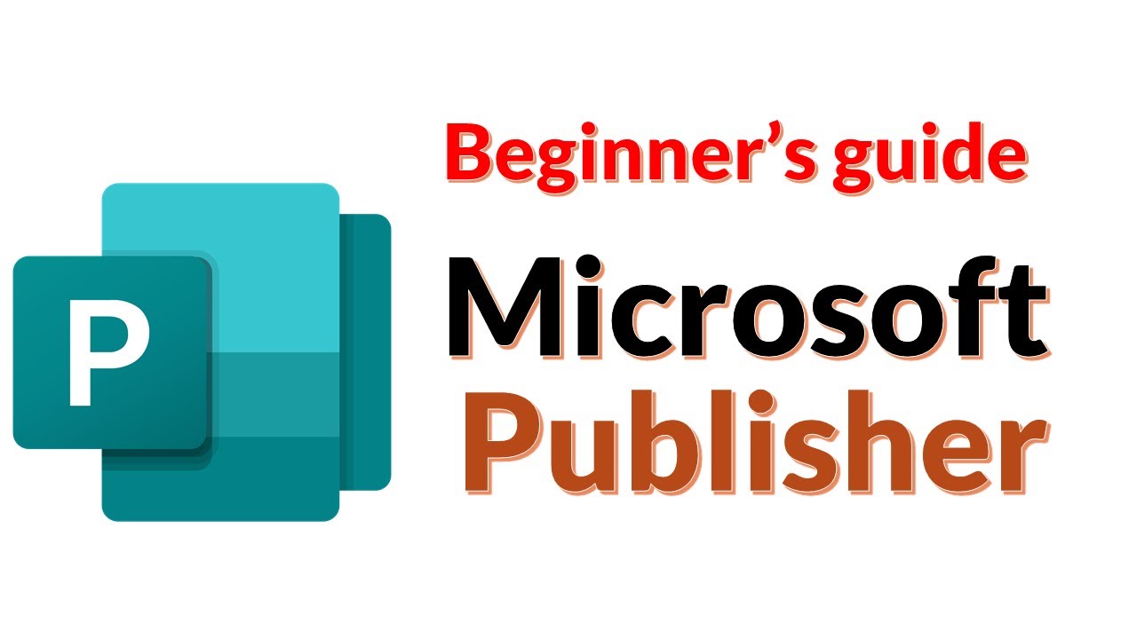 How to use Microsoft Publisher - Beginner's Guide