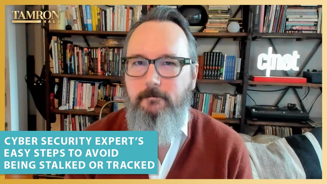 A Cyber Security Expert’s Easy Steps to Avoid Being Stalked or Tracked