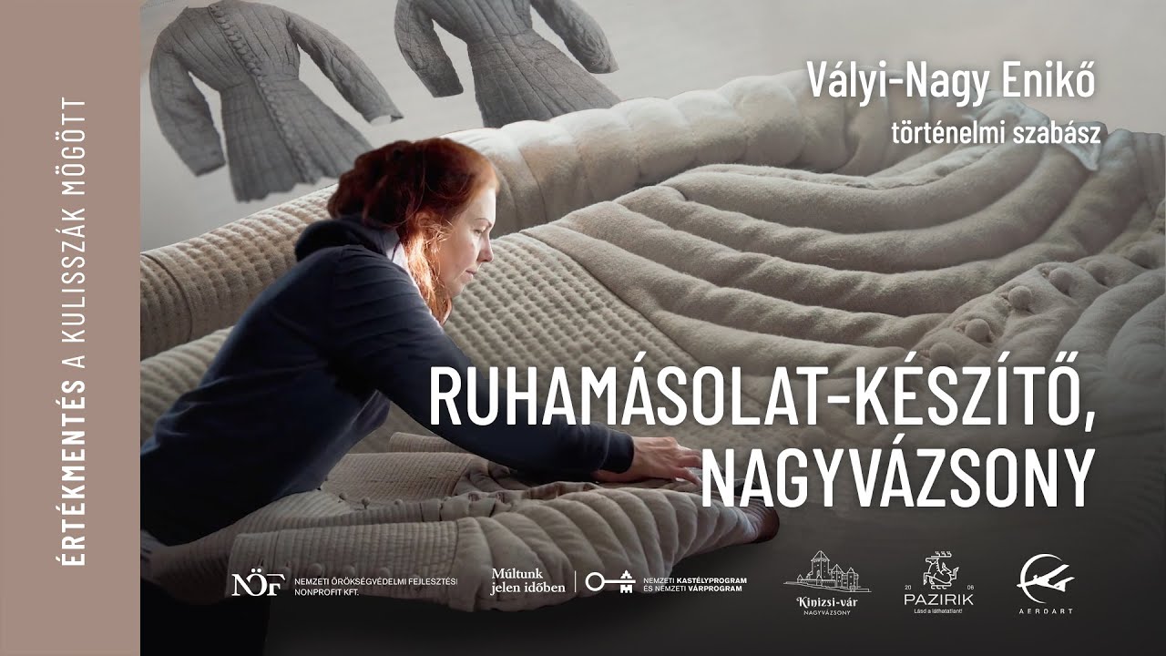 Értékmentés a kulisszák mögött - Ruhamásolat-készítő, Nagyvázsony