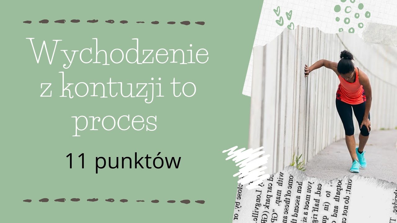 Wychodzenie z kontuzji w 11 krokach
