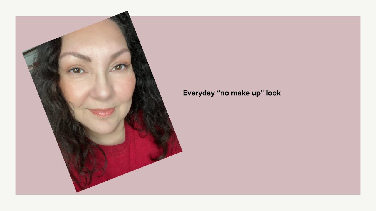 My Simple Work Makeup for women over 50..