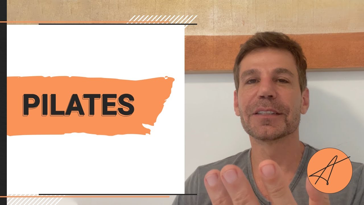 POR QUE FAZER PILATES? CONHEÇA OS BENEFÍCIOS! | MARCIO ATALLA