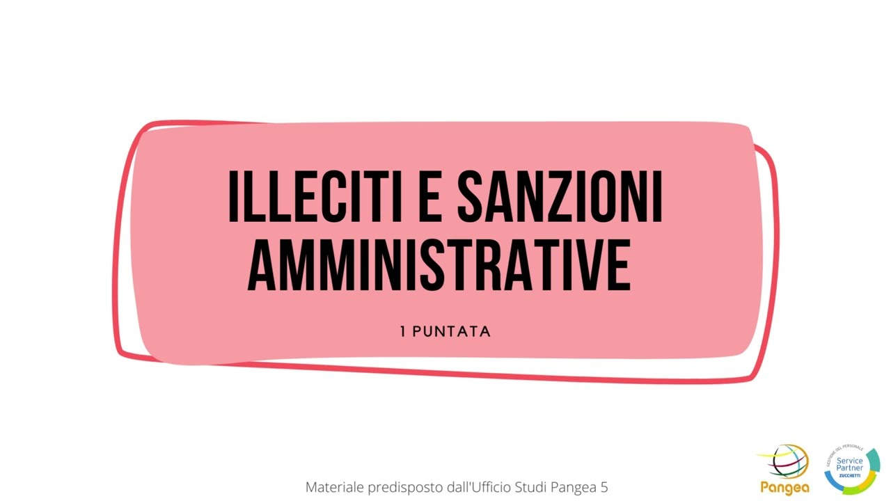 ILLECITI E SANZIONI AMMINISTRATIVE