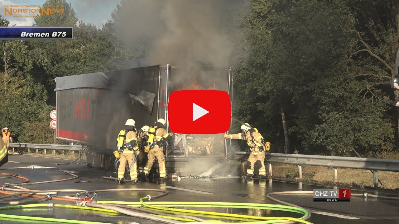 LKW-Brand legt B75 lahm: