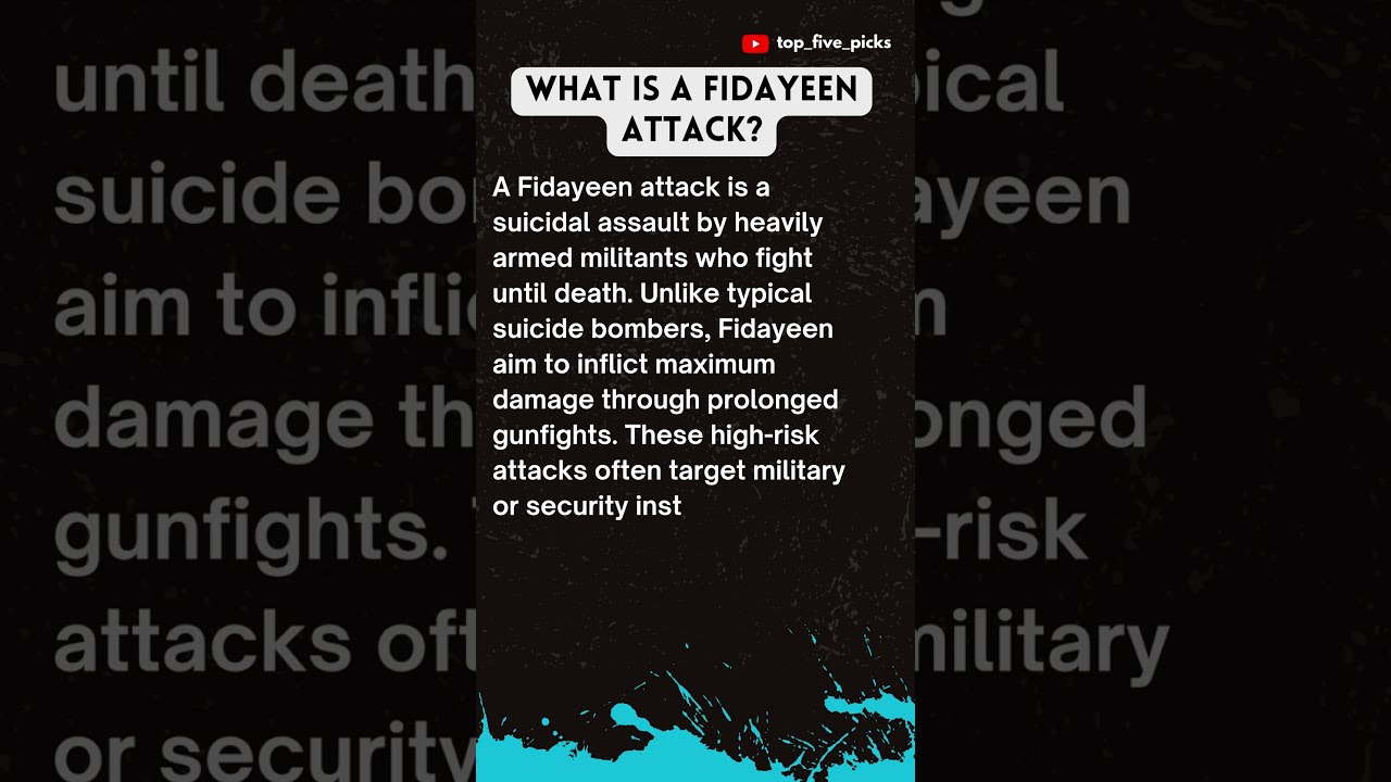 What is a Fidayeen Attack? | #TerrorTactics #FidayeenAttack