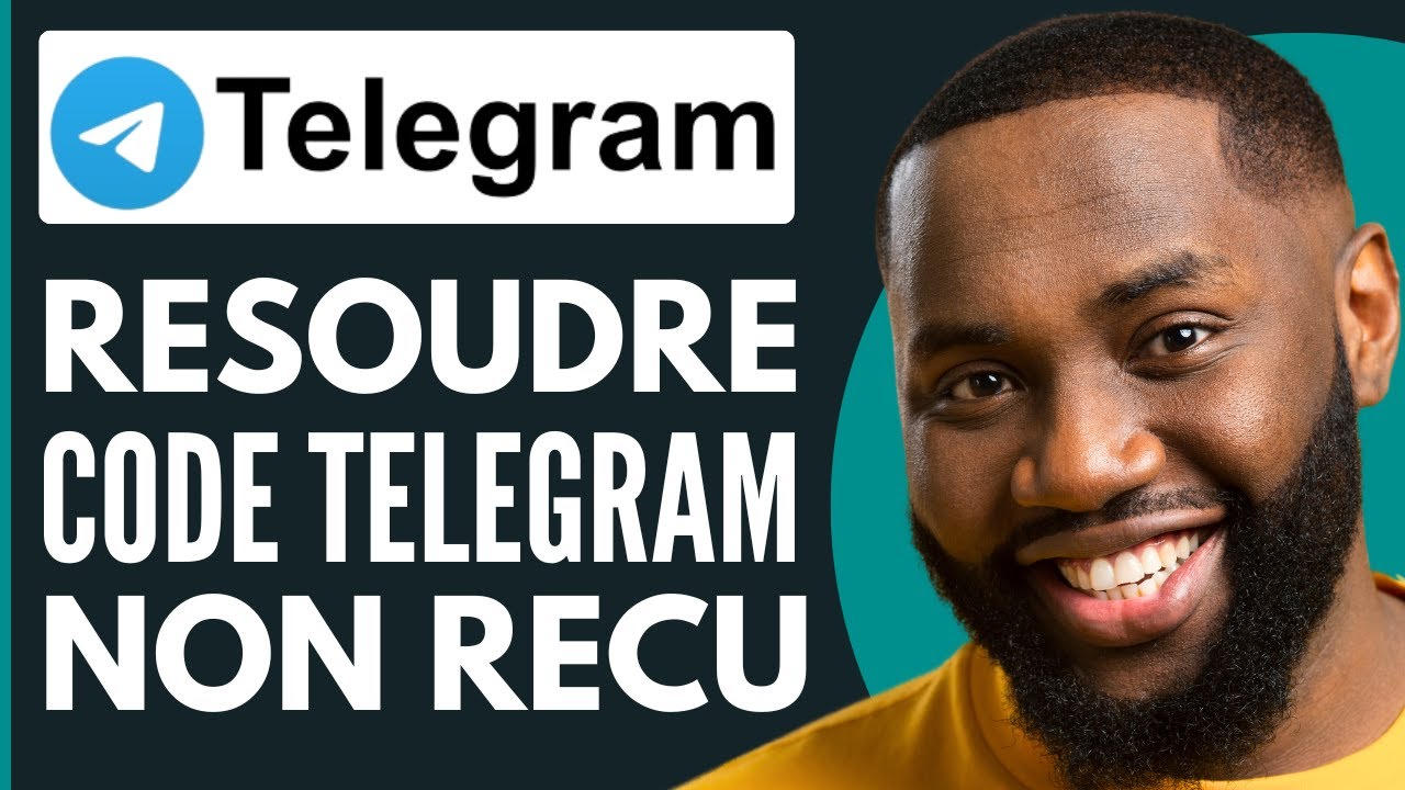 Comment R&eacute;soudre Le Code De V&eacute;rification Telegram Non Re&ccedil;u ( R&eacute;solu ! )
