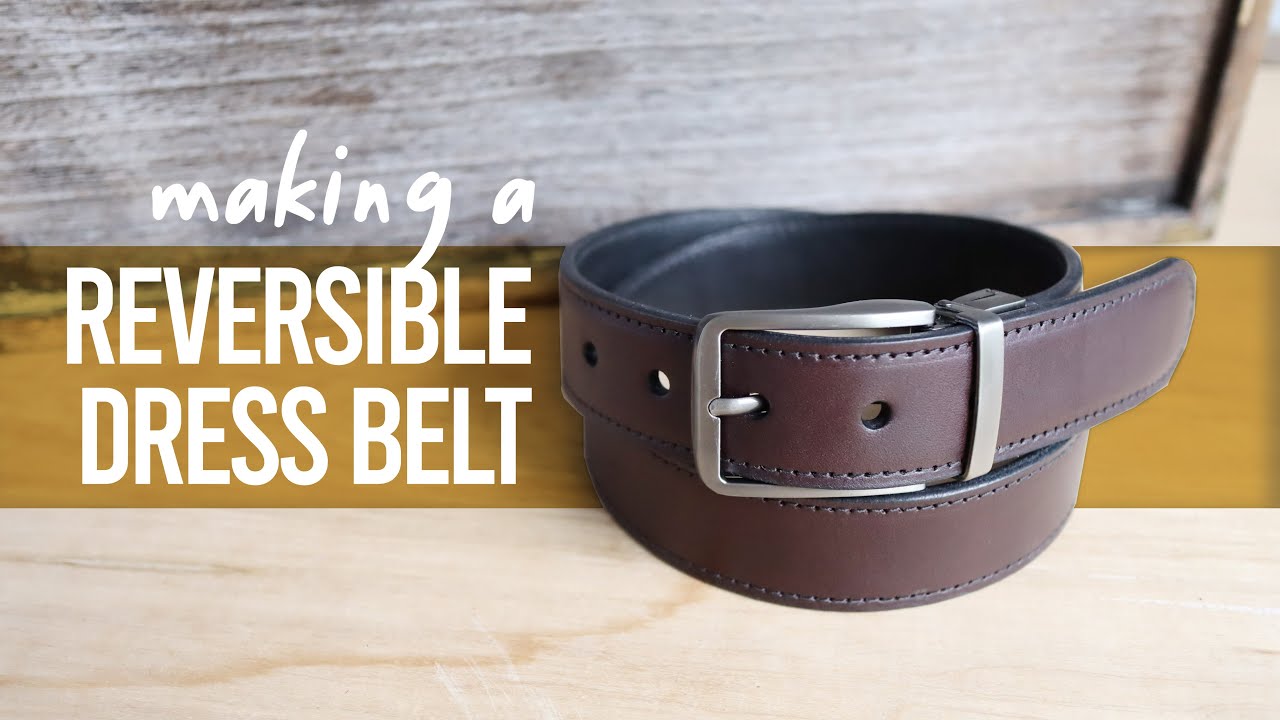 Making a REVERSIBLE Leather Belt